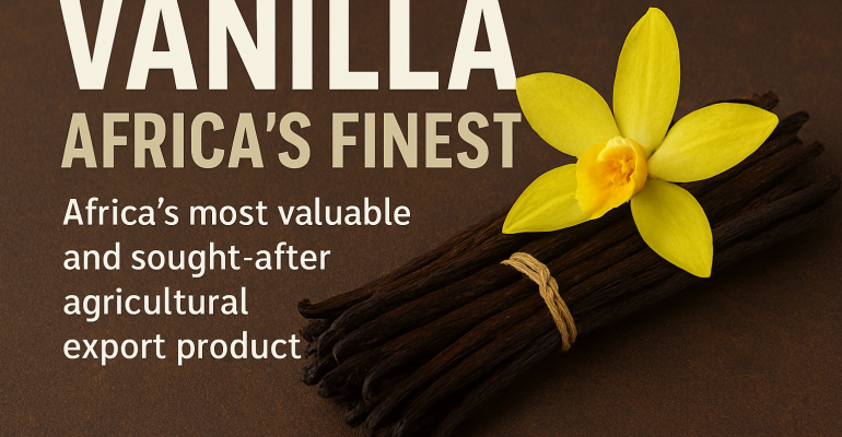 Africa's finest vanilla